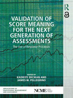 cover image of Validation of Score Meaning for the Next Generation of Assessments
